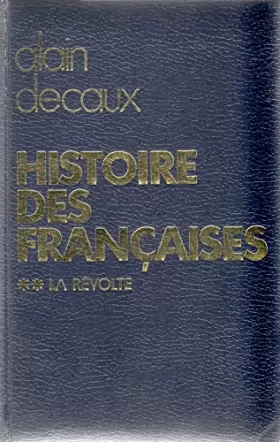 Couverture du produit · Histoire des français la soumission - la révolte .