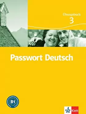 Couverture du produit · Passwort Deutsch 3. : Cahier d'exercices