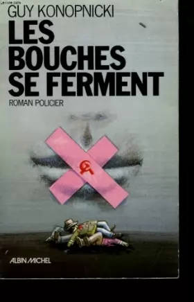 Couverture du produit · Les bouches se ferment: Roman policier (French Edition)