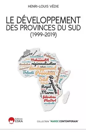 Couverture du produit · Le developpement des provinces du sud (1999-2019)