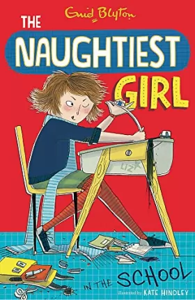 Couverture du produit · Naughtiest Girl 1: Naughtiest Girl In The School