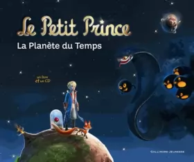 Couverture du produit · Le Petit Prince : La planète du Temps