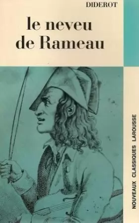 Couverture du produit · Diderot. Le Neveu de Rameau : Avec une notice biographique, une notice historique et littéraire, des notes... par Jean-Pol Capu