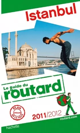 Couverture du produit · Guide du Routard Istanbul 2011/2012