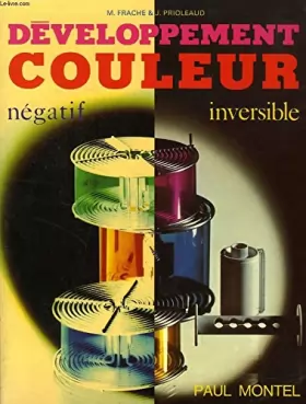 Couverture du produit · Développement couleur : Négatif, inversible (Collection Art et technique)