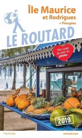Couverture du produit · Guide du Routard Île Maurice et Rodrigues 2019: (+ plongées)