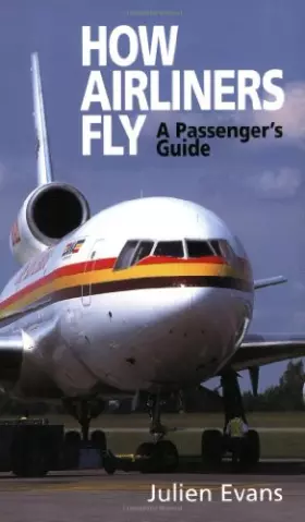 Couverture du produit · How Airliners Fly: A Passenger's Guide