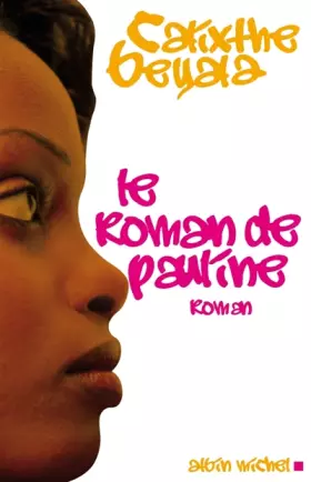 Couverture du produit · Le roman de Pauline