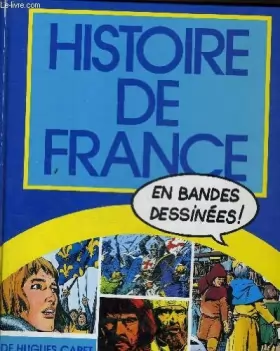 Couverture du produit · Histoire de France en bandes dessinées, n° 4 : La race des Capets - Cap sur l'Angleterre