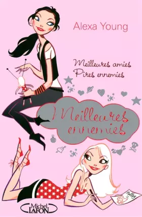 Couverture du produit · Meilleures ennemies T01 Meilleures amies pires ennemies