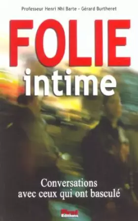 Couverture du produit · Folie intime : Conversations avec ceux qui ont basculé