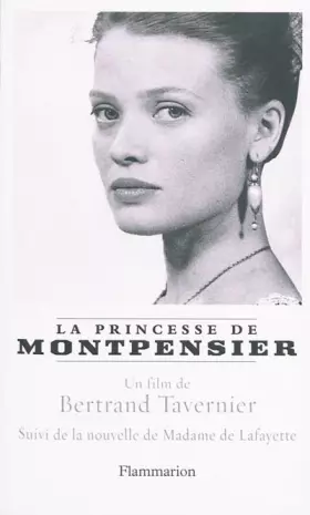 Couverture du produit · La Princesse de Montpensier suivi de Histoire de la Princesse de Montpensier