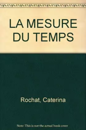 Couverture du produit · LA MESURE DU TEMPS