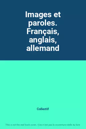 Couverture du produit · Images et paroles. Français, anglais, allemand