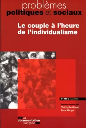 Couverture du produit · Le Couple a l'Heure de l'Individualisme (N.948 Mai 2008)