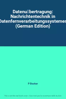 Couverture du produit · Datenübertragung: Nachrichtentechnik in Datenfernverarbeitungssystemen (German Edition)