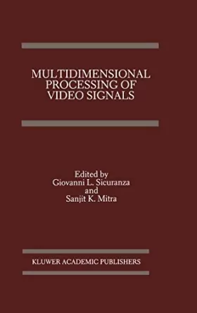 Couverture du produit · Multidimensional Processing of Video Signals