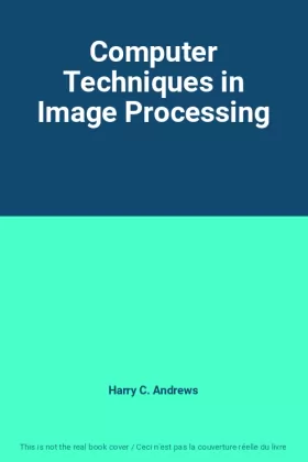 Couverture du produit · Computer Techniques in Image Processing