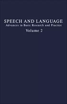 Couverture du produit · Speech and Language: Advances in Basic Research and Practice