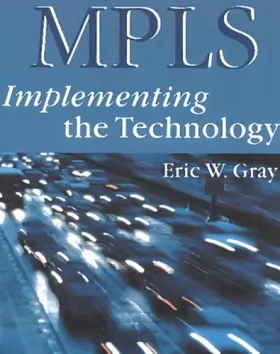 Couverture du produit · MPLS: Implementing the Technology
