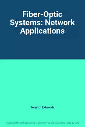 Couverture du produit · Fiber-Optic Systems: Network Applications