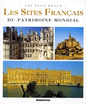 Couverture du produit · Les Sites français du patrimoine mondial
