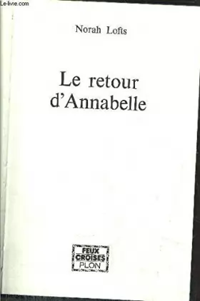 Couverture du produit · Le retour d'Annabelle.