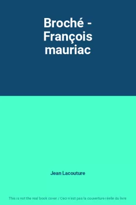 Couverture du produit · Broché - François mauriac