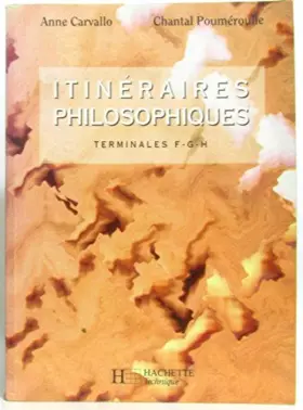 Couverture du produit · Itinéraire philosophique : terminales technologiques, 1992