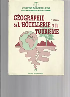 Couverture du produit · Géographie de l'hôtellerie et du tourisme