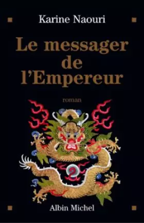 Couverture du produit · Le Messager de l'Empereur