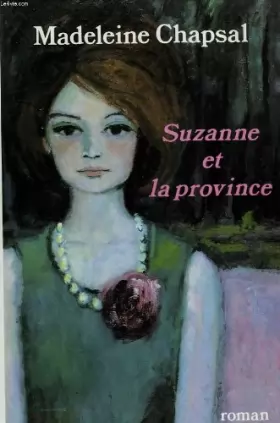 Couverture du produit · Suzanne et la province.