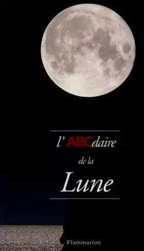 Couverture du produit · L'ABCdaire de la lune