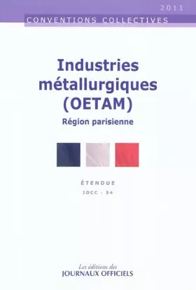 Couverture du produit · Industries métallurgiques (oetam) Région parisienne n 3126 2012