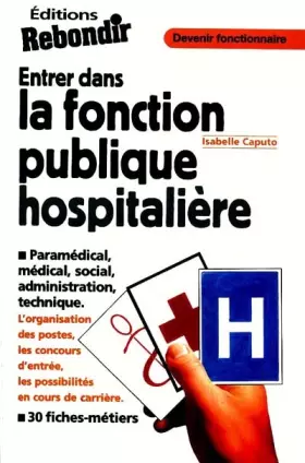 Couverture du produit · Entrer dans la fonction publique hospitalière