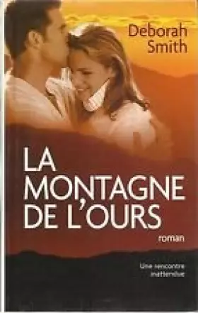 Couverture du produit · Montagne de l'Ours (la)