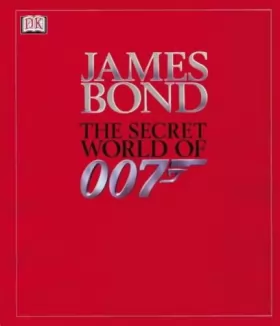 Couverture du produit · James Bond: The Secret World of 007