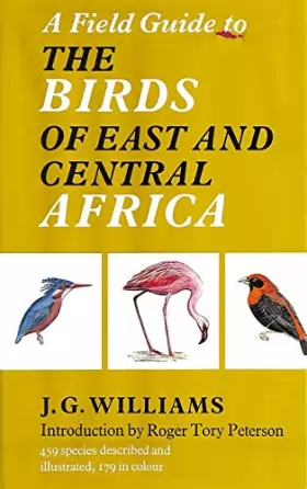 Couverture du produit · Field Guide to the Birds of East and Central Africa