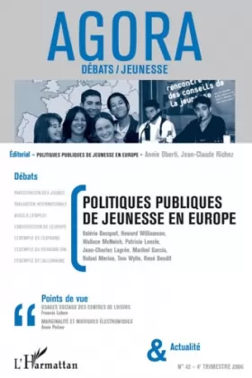 Couverture du produit · Agora n°42 Débats / jeunesse: politiques publiques de jeunesse en Europe