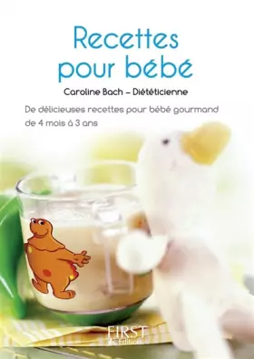 Couverture du produit · Petit livre des recettes santé pour bébé