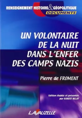 Couverture du produit · Un volontaire de la nuit dans l'enfer des camps nazis