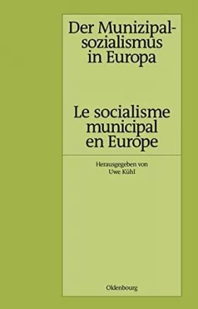 Couverture du produit · Der Munizipalsozialismus in Europa /Le Socialisme Municipal En Europe