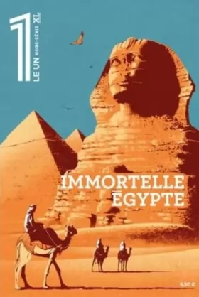 Couverture du produit · Le 1 Hors-série XL - Immortelle Égypte