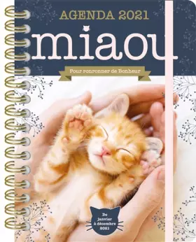 Couverture du produit · L'agenda Miaou 2021 Pour ronronner de bonheur
