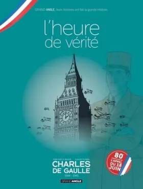 Couverture du produit · Charles de Gaulle - vol. 03 + Jaquette 80 ans libération