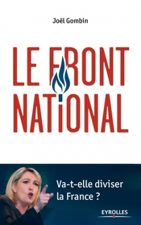 Couverture du produit · Le Front National: Va-t-elle diviser la France ?