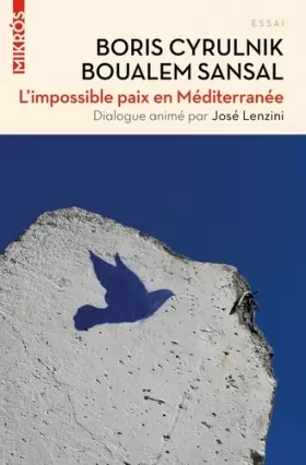 Couverture du produit · L'impossible paix en méditerranée