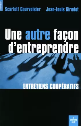 Couverture du produit · Une autre façon d'entreprendre