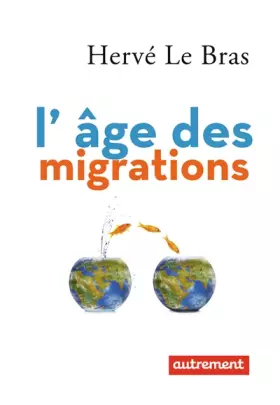Couverture du produit · L'âge des migrations