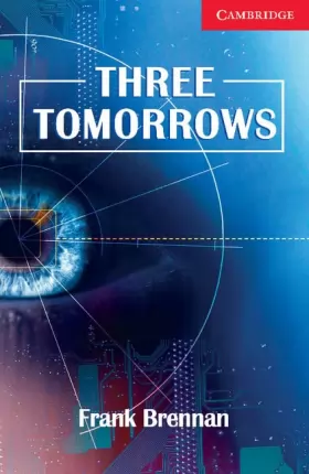 Couverture du produit · Three Tomorrows Level 1: And How to Avoid Them